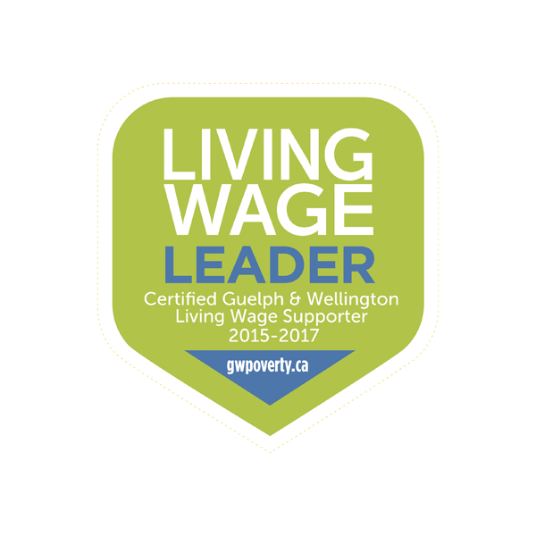 Living Wage Leader, Certified Guelph and Wellington Living Wage Supporter 2015-2017