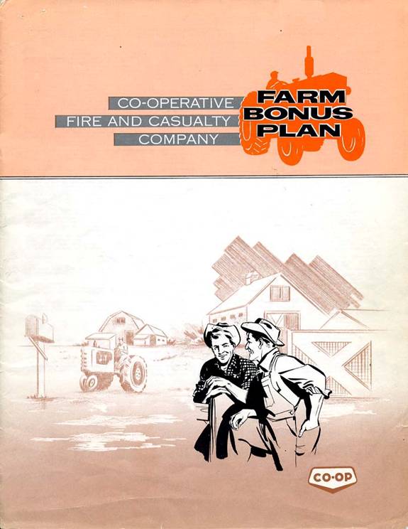 Advertisement for Co-operative Fire and Casualty Company's Farm bonus plan